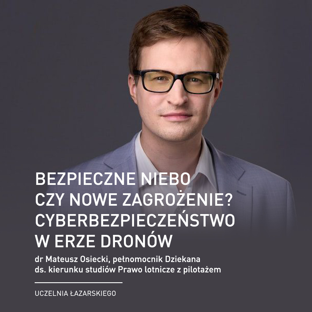 Cyberbezpieczeństwo w świecie dronów